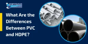 Read more about the article What Are the Differences Between PVC and HDPE?