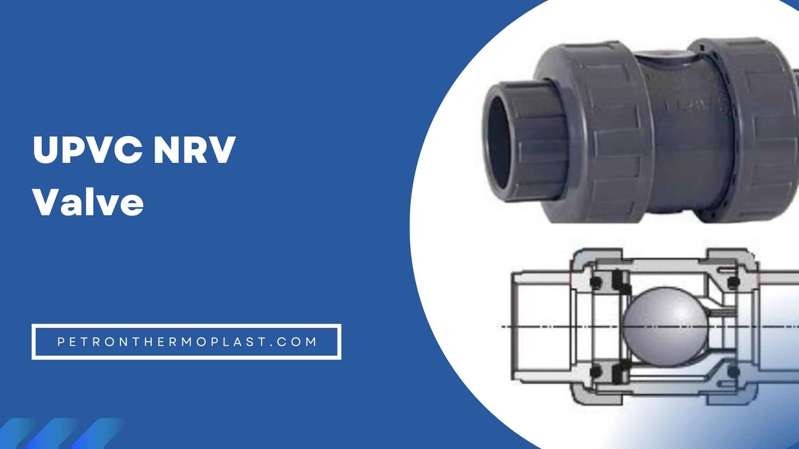 You are currently viewing Do You know The Importance of UPVC NRV Valve And Its Major Applications?