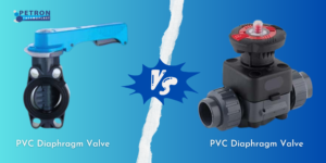 Read more about the article What Is the Difference Between PVC Butterfly Valve and PVC Diaphragm Valve?