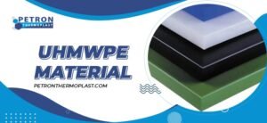 Read more about the article Attributes and Characteristics of UHMWPE Material