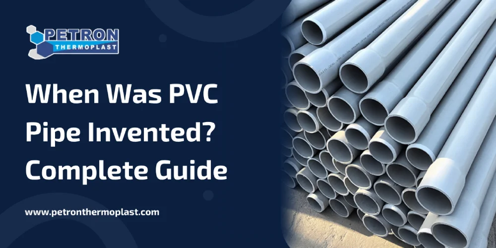 You are currently viewing When Was PVC Pipe Invented? Complete Guide