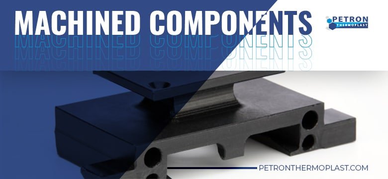 You are currently viewing Learn About These 5 Heat Resistant Plastic Materials | Machined Components