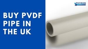 Read more about the article Where to Buy Pvdf Pipe in the UK?