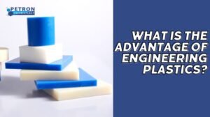 Read more about the article What Is the Advantage of Engineering Plastics?