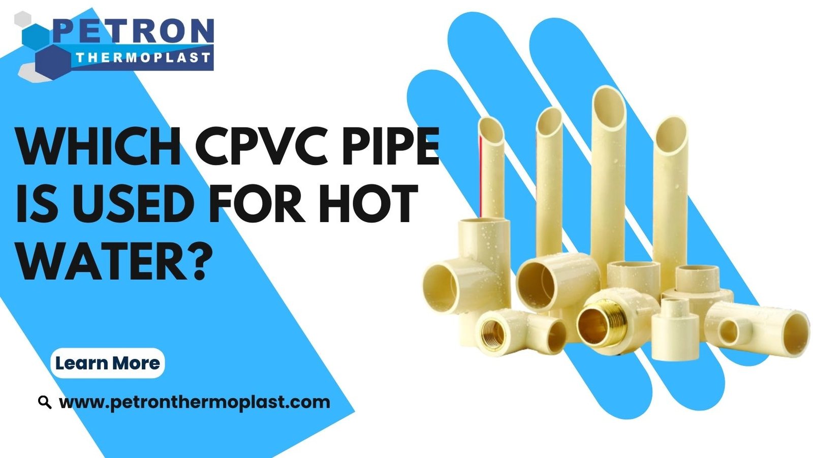 CPVC Pipe Fittings Manufacturers - Petron Thermoplast