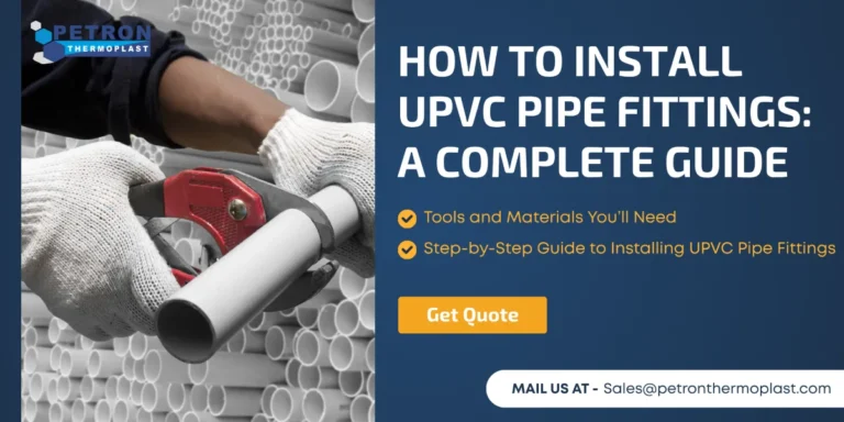 How to Install UPVC Pipe Fittings A Complete Guide Banner