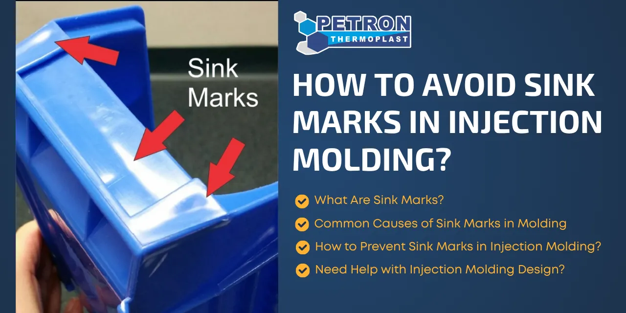You are currently viewing How to Avoid Sink Marks in Injection Molding?