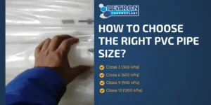 Read more about the article How to Choose the Right PVC Pipe Size?