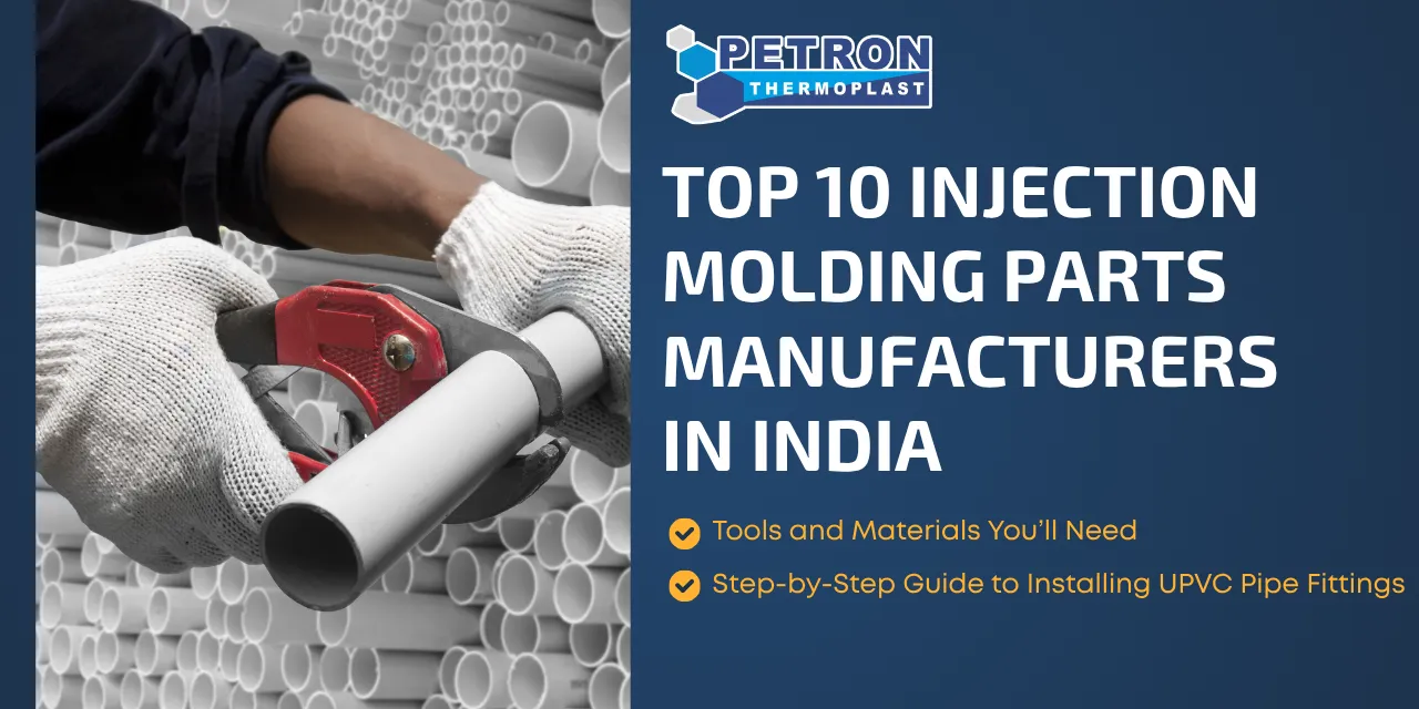 You are currently viewing Top 10 Injection Molding Parts Manufacturers in India
