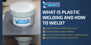 Read more about the article What is Plastic Welding and How to Weld? Complete Guide