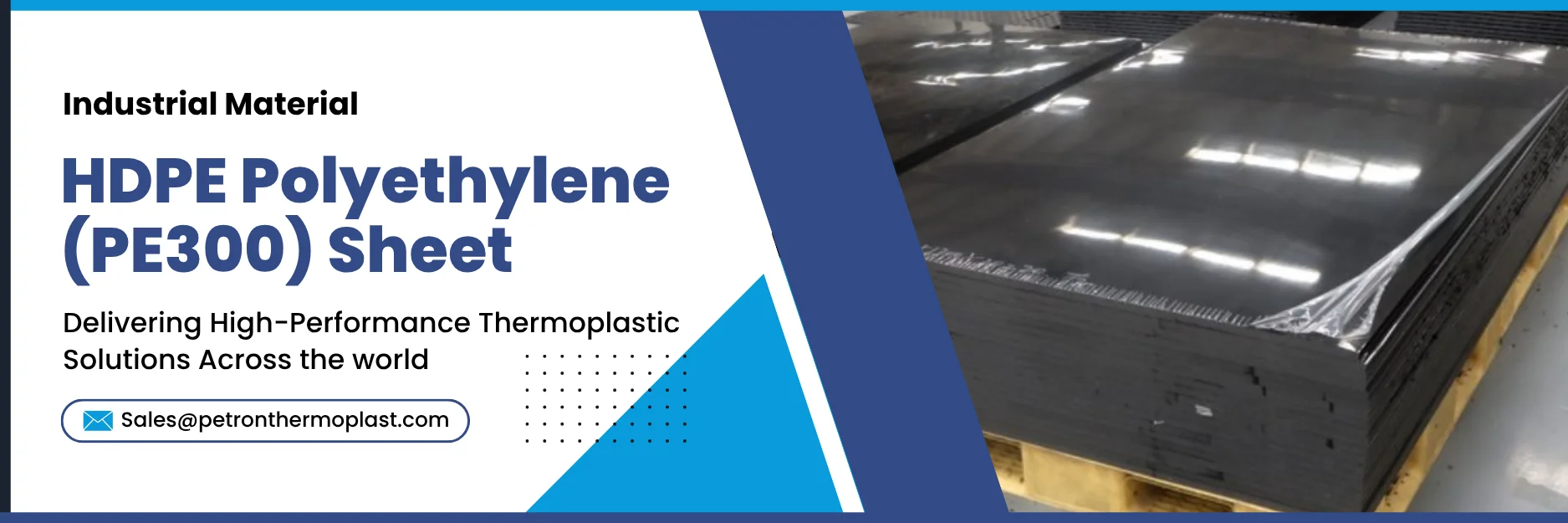 HDPE Polyethylene (PE300) Sheets Graphics